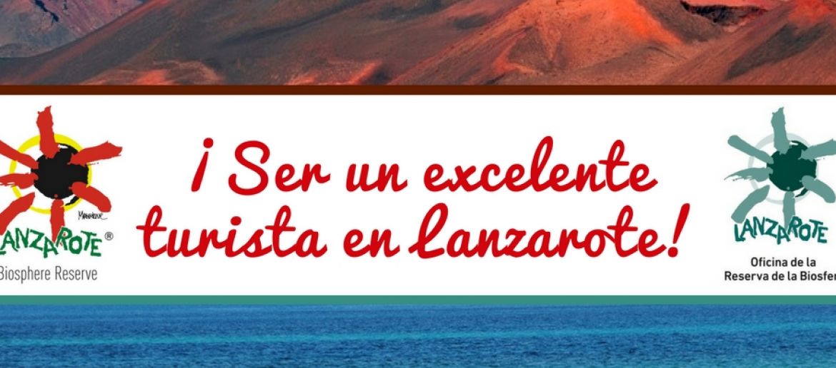 CÓMO SER UN EXCELENTE TURISTA EN LANZAROTE