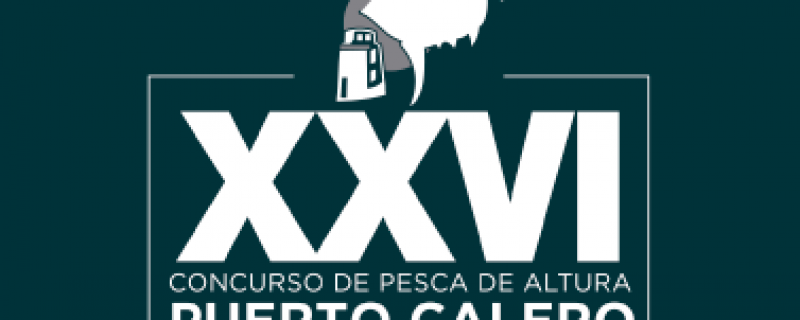 XXVI CONCURSO DE PESCA DE ALTURA  PUERTO CALERO