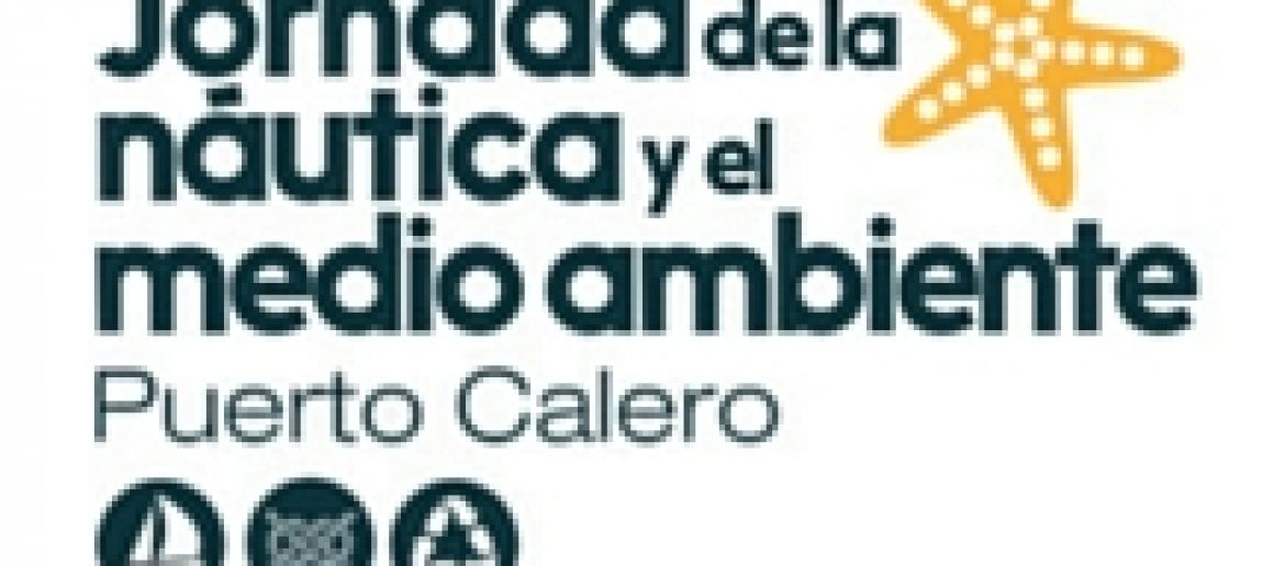 PUERTO CALERO CELEBRA SU JORNADA DE LA NÁUTICA Y EL MEDIO AMBIENTE