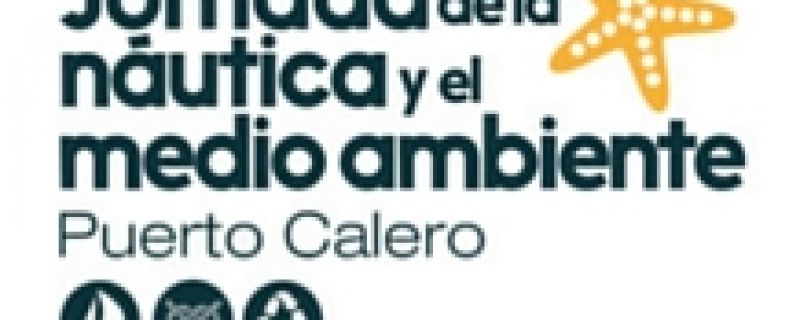 PUERTO CALERO CELEBRA SU JORNADA DE LA NÁUTICA Y EL MEDIO AMBIENTE